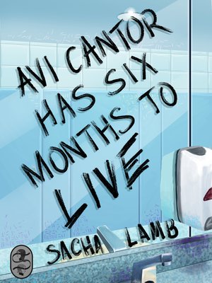 cover image of Avi Cantor Has Six Months to Live